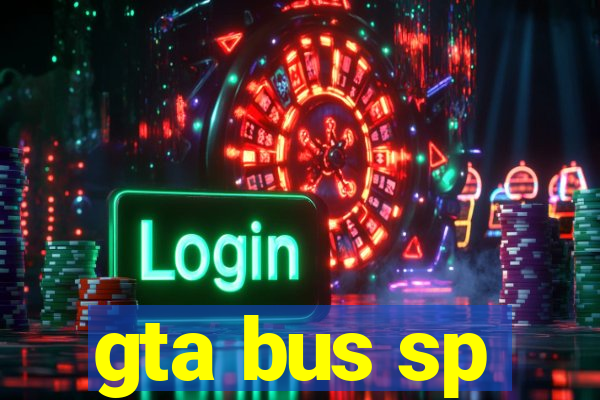 gta bus sp